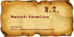 Mantsch Karmelina névjegykártya